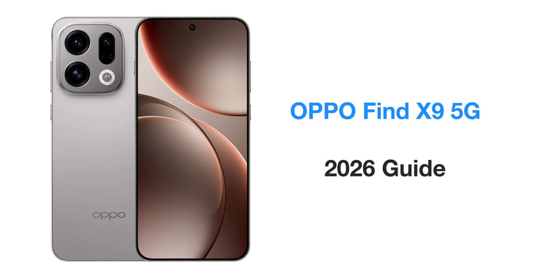 Best Cases & Screen Protectors for OPPO Find X9 5G (2026 Guide)
